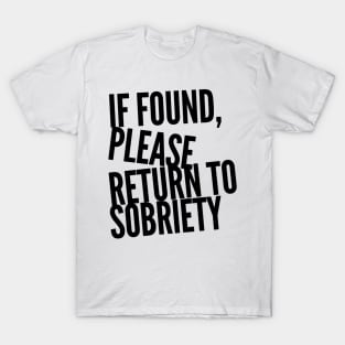 If found T-Shirt